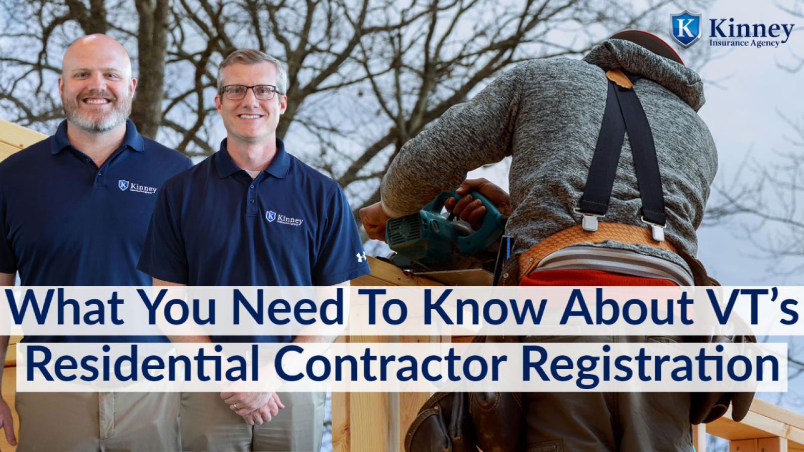 What You Need To Know About VT's Residential Contractor Registration